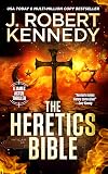 The Heretics Bible (James Acton Thrillers Book 40)
