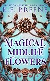 Magical Midlife Flowers