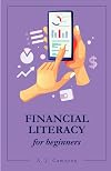 Financial Literacy for Dummies