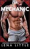 The Mechanic (Steamy Shorts Book 3)