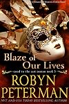 Blaze of Our Lives: A Paranormal Women’s Fiction Novel: Good To The Last Demon, Book 5
