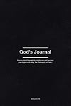 God's Journal: How to travel through the multiverse and become your higher self using The Philosophy of Order