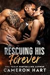Rescuing His Forever: A Curvy Girl/Military Romance