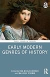 Early Modern Genres of History (Early Modern Themes)