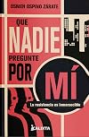 Que nadie pregunte por mí (Melquíades)
