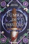 Tumba de brujas (Morgana)