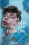 Al vuelo de las flarias (Emma) (Spanish Edition)