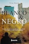 Blanco y negro (Melibeo) (Spanish Edition)
