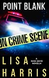 Point Blank: A Nikki Boyd Novella