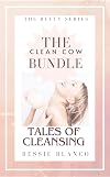 The Clean Cow Bundle: Tales of Cleansing
