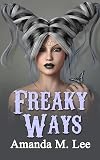 Freaky Ways
