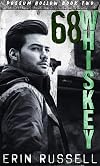 68 Whiskey (Possum Hollow Book 2)
