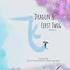 Dragon's First Twig
