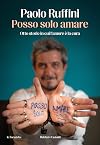 Posso solo amare: Otto storie in cui l’amore è la cura