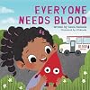 Everyone Needs Blood
