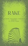 Rake: An erotic, paranormal gardening romance. (Kyleverse Book 1)