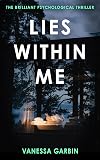 Lies Within Me: the brilliant psychological thriller