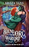 Bound to the Orc Warlord