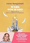 M'ama non m'amo: Prima ci sei tu: metti al centro le tue emozioni