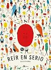 Reír en serio (Spanish Edition)