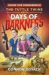 The Tuttle Twins and the Days of Darkness
