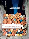 Destinazione euro: Politica e finanza in Italia dal «miracolo» a Maastricht, 1957-1992
