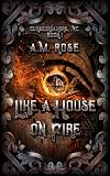 Like a House on Fire (Cursebreakers, Inc. Book 1)