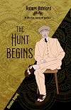 The Hunt begins