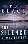 The Silence at Mystery Bay (A Thomas Austin Crime Thriller)