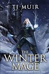 Legacy or the Lost Mage 1 : The Winter Mage