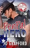 PenPal Hero: Hometown Heros A-Z — Sweet, Small-Town Romantic Suspense (Born In Texas Book 16)