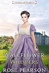 Wallflower Whispers