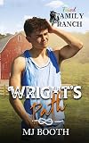 Wright's Path (Found Family Ranch #1)