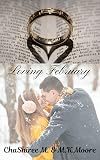 Loving February: The President's Daughters, Book Two