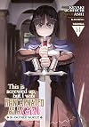 This Is Screwed Up, but I Was Reincarnated as a GIRL in Another World! (Manga) Vol. 14