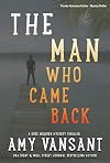The Man Who Came Back
