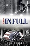 Paid In Full: Tales of Bravery & Sacrifice