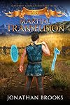 Martial TransFusion: A Fantasy LitRPG Academy Adventure (Magical Fusion Book 5)