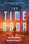 The Time Door (Volume 1) (The Eternities)