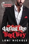 Dating the Bad Boy (Silver Spoon Single Serve)