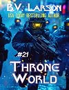 Throne World (Undying Mercenaries Book 21)