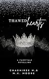 Thawed Hearts: An Evergreen Romance