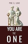 You are the one