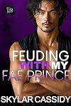 Feuding With My Fae Prince