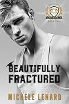 Beautifully Fractured