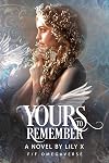 Yours To Remember - Lesbian Omegaverse Fantasy Romance (Seventh Star Series Book 6)
