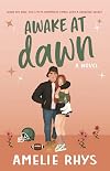 Awake At Dawn (Wildflower Series Book 2)