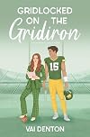 Gridlocked on the Gridiron (Beaumont Legacy)