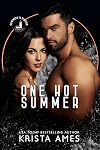 One Hot Summer: Part of the Summers in Seaside Series