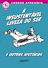 A insustentável leveza do ser e outras histórias (Portuguese Edition)